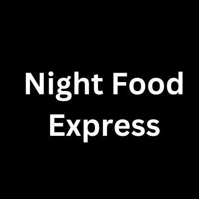 Night Food Express