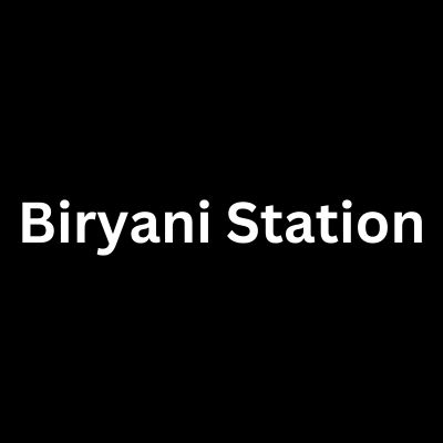 Biryani Station
