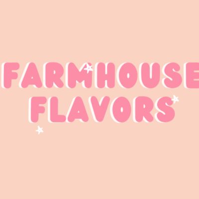 Farmhouse Flavors