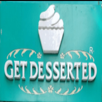 GET DESSERTED