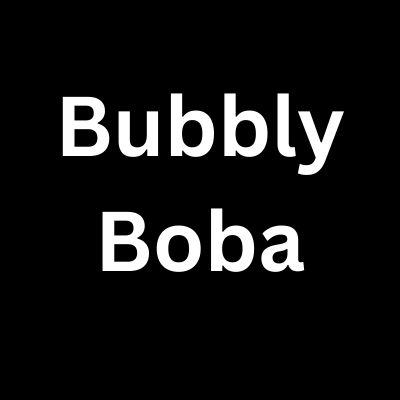 Bubbly Boba